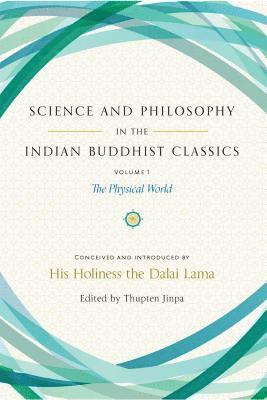 bokomslag Science and Philosophy in the Indian Buddhist Classics