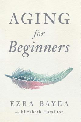 bokomslag Aging for Beginners