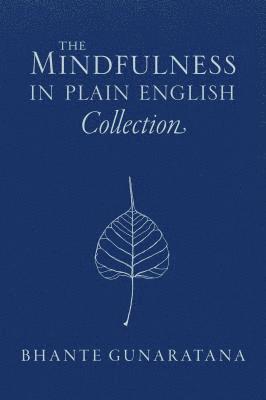 Bhante Gunaratana, Gunaratana - Mindfulness in Plain English Collection, Inbunden