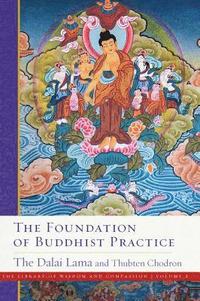 bokomslag The Foundation of Buddhist Practice