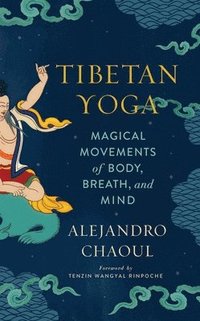bokomslag Tibetan Yoga
