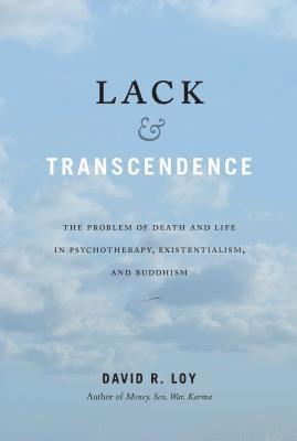 David R. Loy, David R Loy - Lack and Transcendence, Häftad