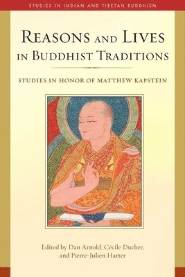 bokomslag Reasons and Lives in Buddhist Traditions