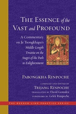 Pabongkha Rinpoche, Pabongkha Rinpoche - Essence of the Vast and Profound, Inbunden