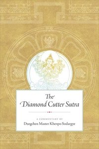 bokomslag The Diamond Cutter Sutra