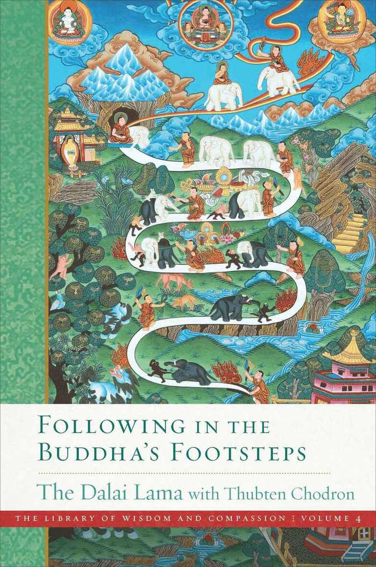 Dalai Lama XIV, Thubten Chodron - Following in the Buddha's Footsteps, Inbunden