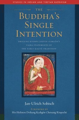 bokomslag The Buddha's Single Intention