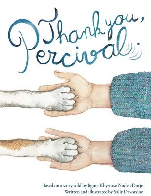 Sally Devorsine - Thank You, Percival, Inbunden