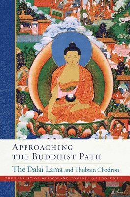 Dalai Lama, Thubten Chodron - Approaching the Buddhist Path, Häftad