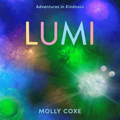 Molly Coxe - Lumi, Inbunden