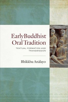 bokomslag Early Buddhist Oral Tradition