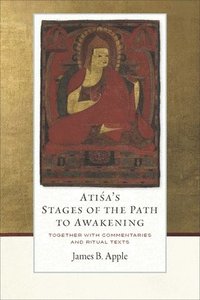 bokomslag Atisa's Stages of the Path to Awakening