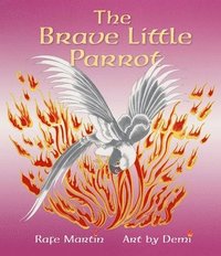 bokomslag The Brave Little Parrot