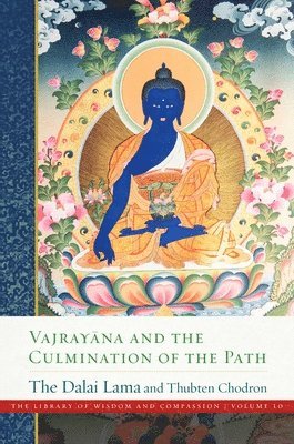 Vajrayana and the Culmination of the Path 1