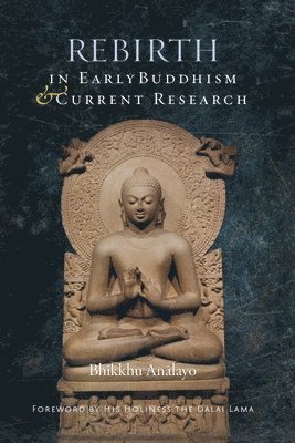 bokomslag Rebirth in Early Buddhism and Current Research