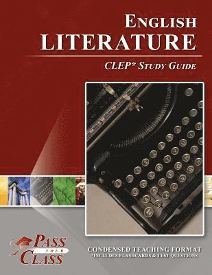 bokomslag English Literature CLEP Test Study Guide