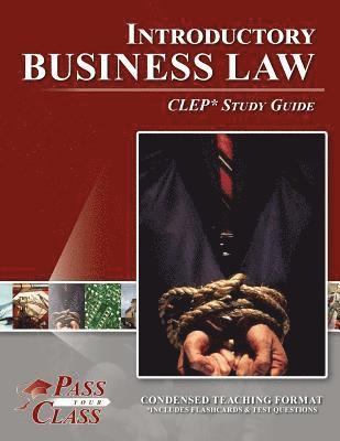 bokomslag Introductory Business Law CLEP Test Study Guide