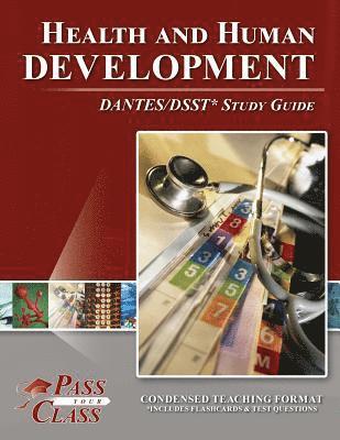 Health and Human Development DANTES / DSST Test Study Guide 1