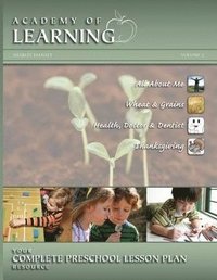 bokomslag ACADEMY OF LEARNING Your Complete Preschool Lesson Plan Resource - Volume 3
