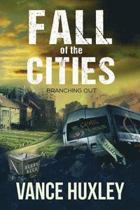 bokomslag Fall of the Cities - Branching Out
