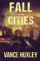 bokomslag Fall of the Cities - Planting the Orchard