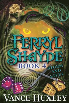 Ferryl Shayde - Book 4 - Storm and Steel 1