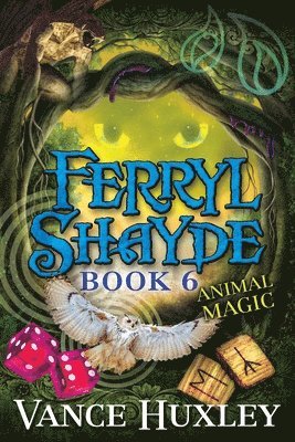bokomslag Ferryl Shayde - Book 6 - Animal Magic