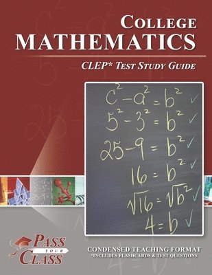 College Mathematics CLEP Test Study Guide 1