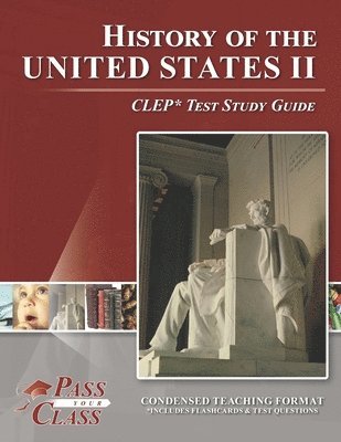 bokomslag History of the United States II CLEP Test Study Guide