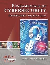bokomslag Fundamentals of Cybersecurity DANTES/DSST Test Study Guide