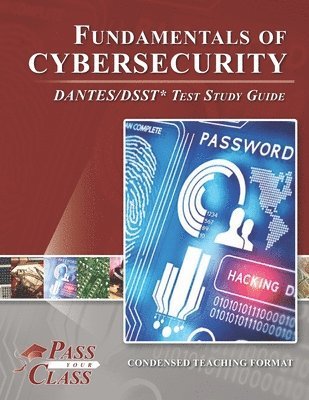 bokomslag Fundamentals of Cybersecurity DANTES/DSST Test Study Guide