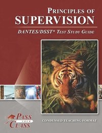 bokomslag Principles of Supervision DANTES/DSST Test Study Guide