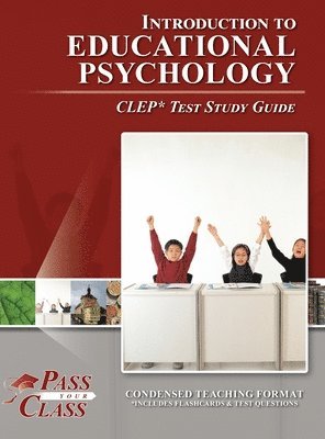 bokomslag Introduction to Educational Psychology CLEP Test Study Guide