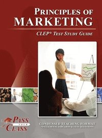 bokomslag Principles of Marketing CLEP Test Study Guide