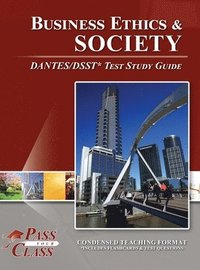 bokomslag Business Ethics and Society DANTES/DSST Test Study Guide