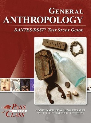 bokomslag General Anthropology DANTES/DSST Test Study Guide