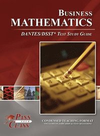 bokomslag Business Mathematics DANTES/DSST Test Study Guide