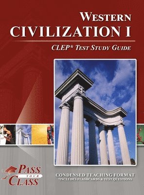 bokomslag Western Civilization I CLEP Test Study Guide