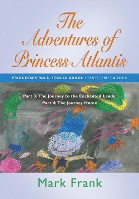 THE Adventures of Princess Atlantis 1