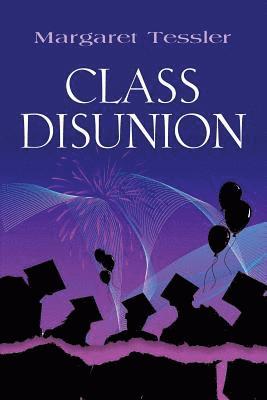 Margaret Tessler - Class Disunion, Häftad