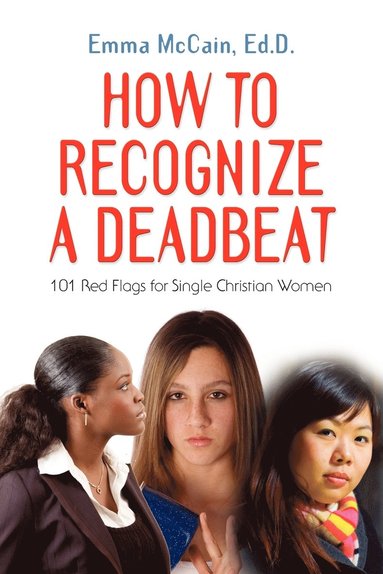bokomslag HOW TO RECOGNIZE A DEADBEAT