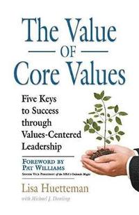 bokomslag THE Value of Core Values