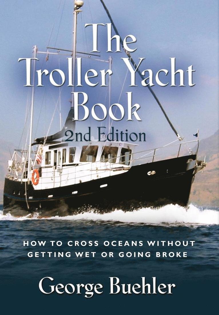 THE Troller Yacht Book 1