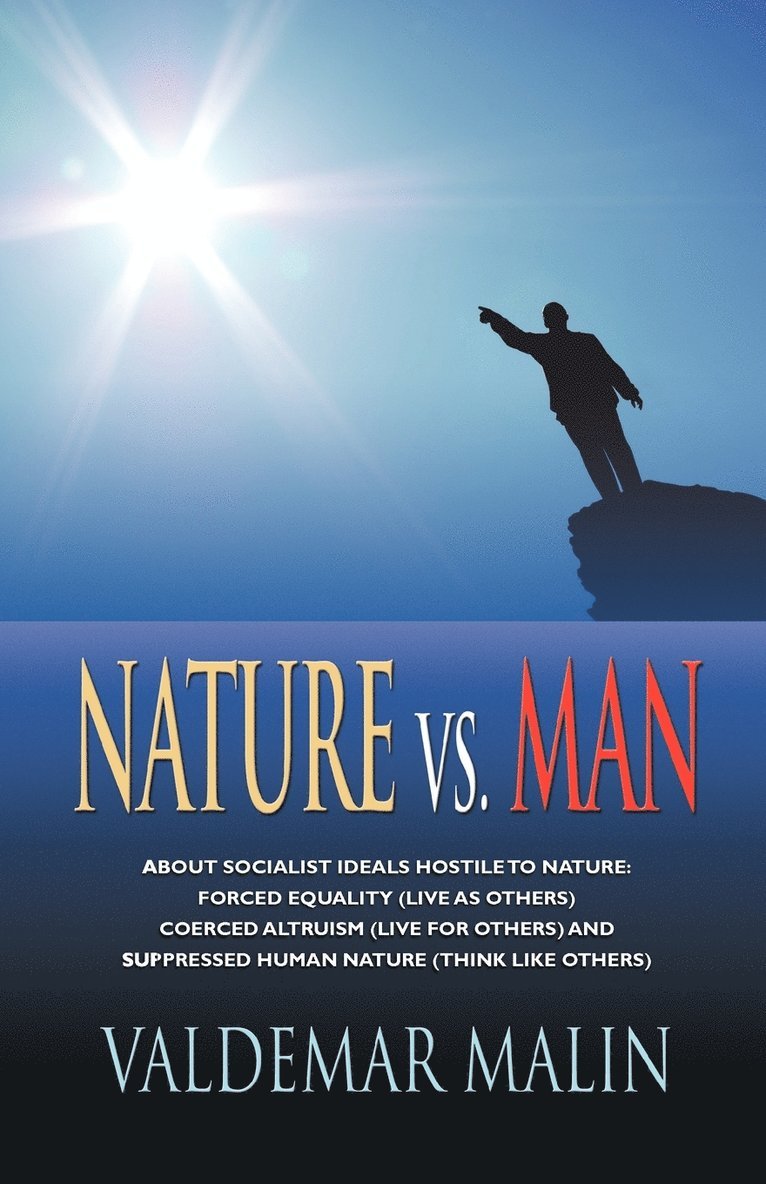 Valdemar Malin - Nature Vs. Man, Häftad