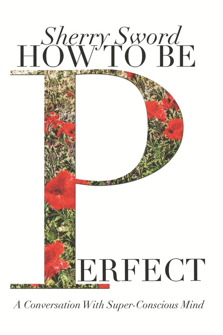 How to be Perfect 1