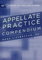 bokomslag The Appellate Practice Compendium