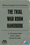 bokomslag Trial War Room Handbook: Effective Strategies from the Trenches