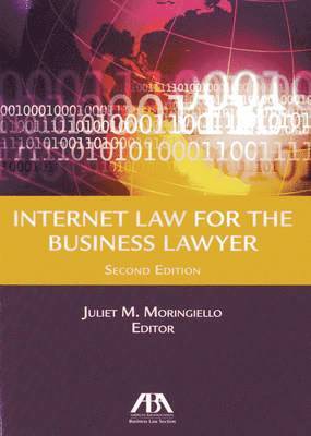 bokomslag Internet Law for the Business Lawyer