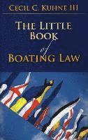 bokomslag The Little Book of Boating Law