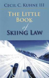 bokomslag The Little Book of Skiing Law